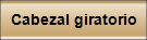 Cabezal giratorio