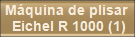 Mquina de plisar 
Eichel R 1000 (1)