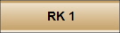 RK 1