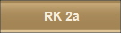 RK 2a